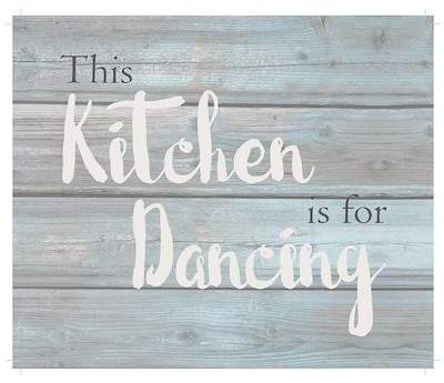This Kitchen is for Dancing Wooden Wall Art - 12