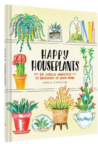 'Happy Houseplants: 30 Lovely Varieties to Brighten Up Your Home' Book