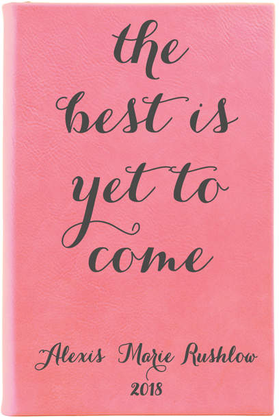 Pink & Black 'The Best is Yet to Come' Personalized Journal