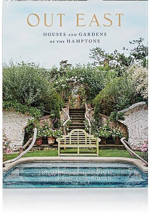 Out East: Houses & Gardens Of The Hamptons