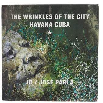 JR & José Parlá: Wrinkles of the City, Havana, Cuba