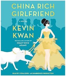 China Rich Girlfriend (Unabridged) (Compact Disc)