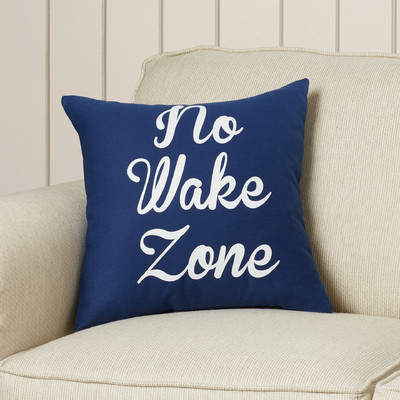 Wayfair Kneeland 'No Wake Zone' Pillow