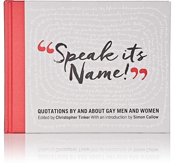 Speak Its Name! Quotations By And About Gay Men And Women