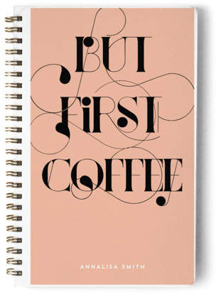 But First, Coffee Day Planner, Notebook, or Address Book