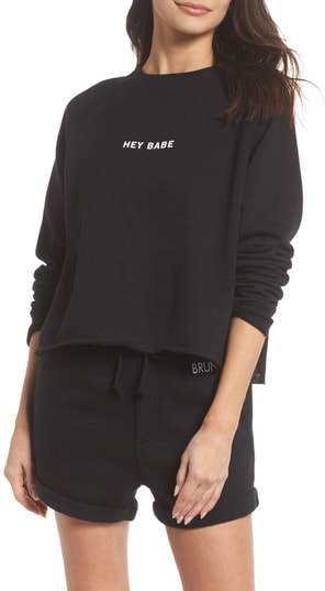 BRUNETTE the Label Hey Babe Sweatshirt