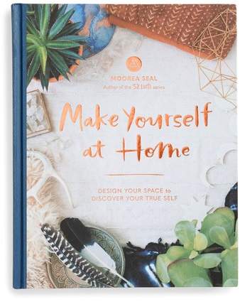 'Make Yourself at Home: Design Your Space to Discover Your True Self' Book