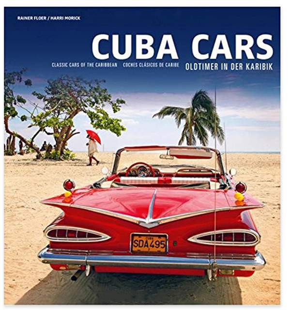 RH BOOK CLUB Cuba Cars: Classic Cars Of The Caribbean
