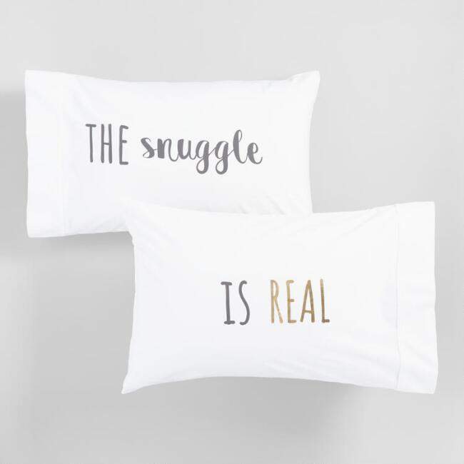 The Snuggle Is Real Pillowcases Set of 2