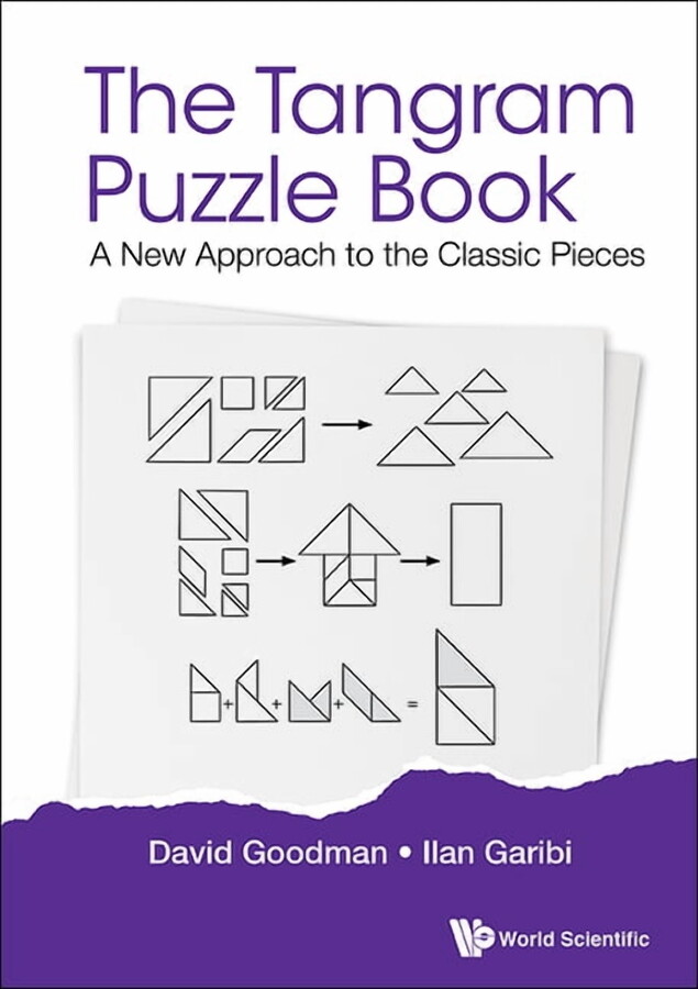 Tangram Puzzle Book, The: A New Approach to the Classic Pieces, (Hardcover)