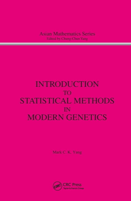 Modern Analysis Introduction to Statistical Methods in Modern Genetics, (Hardcover)