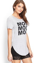 Thumbnail for your product : Forever 21 Moi, Moi, Moi Tee