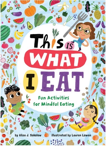 Rodale Kids ThisIsWhatIEat-byAlizaJSokolow(Paperback)