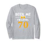 Thumbnail for your product : Beer Me I'm Level 70 Long Sleeve T-shirt Funny Birthday Gift