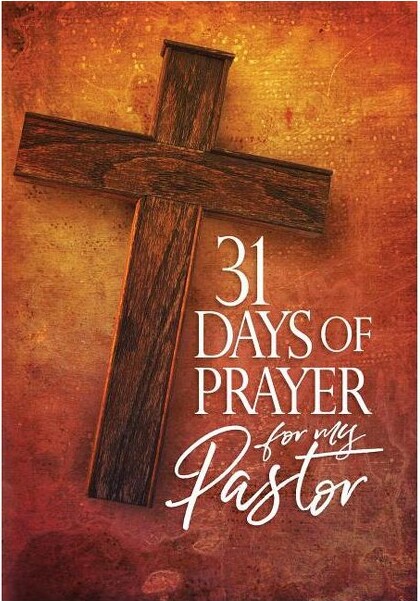 Broadstreet Publishing 31DaysofPrayerforMyPastor-byTheGreatCommandmentNetwork(Paperback)