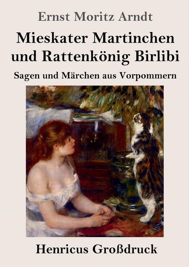 Mieskater Martinchen und Rattenkönig Birlibi (Großdruck) : Sagen und Märchen aus Vorpommern (Paperback)