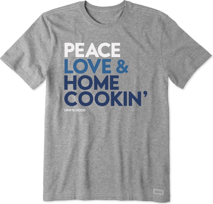 Life is Good Men's Peace Love Home Cookin'Crusher Tee