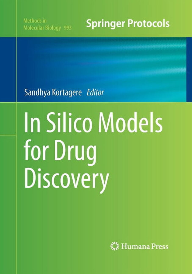 Methods in Molecular Biology: In Silico Models for Drug Discovery (Paperback)