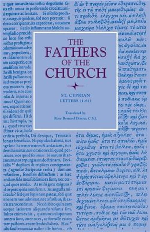 Letters (1-81) (Paperback) by St Cyprian, Rose Bernard Donna