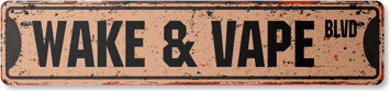 SignMission Wake & Vape Street Sign Aluminum 4" X 18"