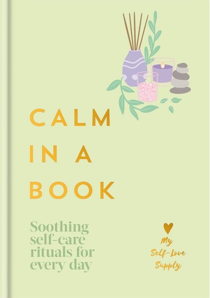 Clarkson Potter Publishers CalminaBook-byMySelf-LoveSupply(Hardcover)