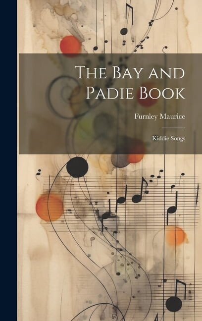 The Bay and Padie Book (Hardcover)