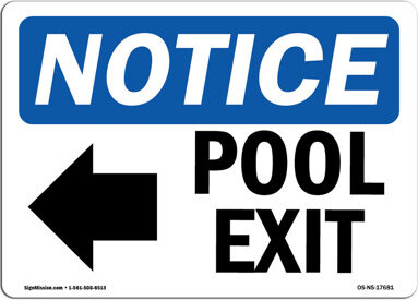 SignMission Pool Exit [Left Arrow] Aluminum Sign 18 x 24