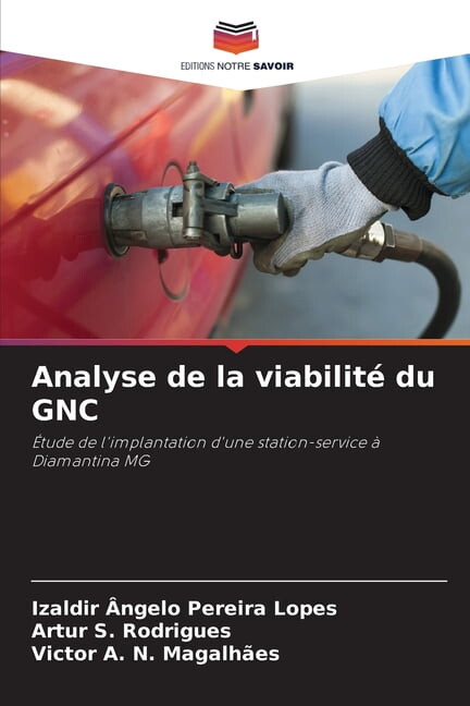 Analyse de la viabilité du GNC, (Paperback)