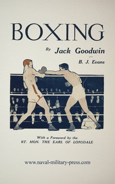 Jack Goodwin's Boxing, (Paperback)