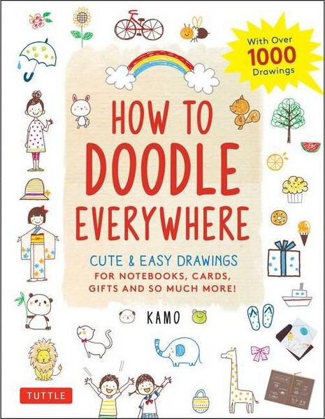 Tuttle Publishing HowtoDoodleEverywhere-byKamo(Paperback)