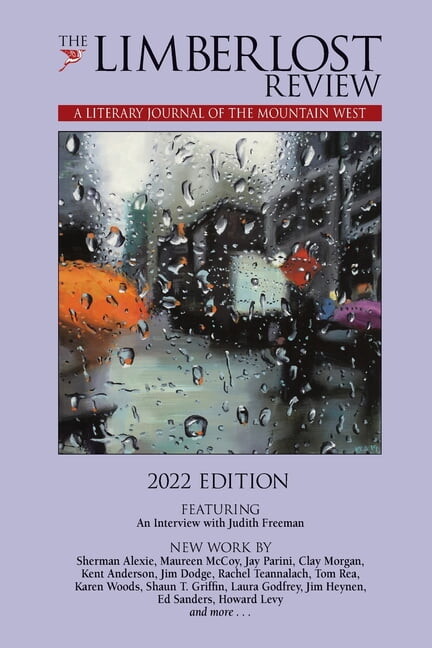 The Limberlost Review: A Literary Journal of the Mountain West (2022) (Paperback) by Rick & Rosemary Ardinger, Meggan Laxalt Mackey