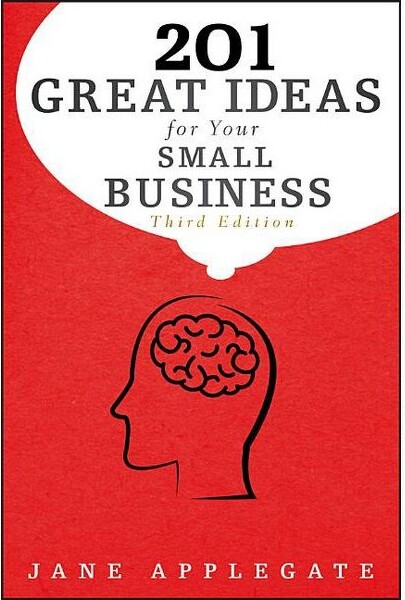 Bloomberg Press 201GreatIdeasforYourSmallBusiness-(Bloomberg)3rdEditionbyJaneApplegate(Paperback)