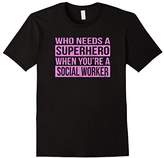 Thumbnail for your product : Who Needs a Superhero / Social Worker T-Shirt (Pink)