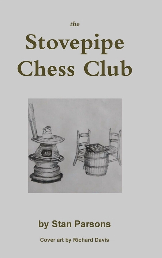 The Stovepipe Chess Club, (Hardcover)