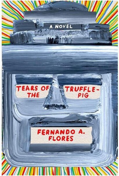 MCD X Fsg Originals TearsoftheTrufflepig-byFernandoAFlores(Paperback)