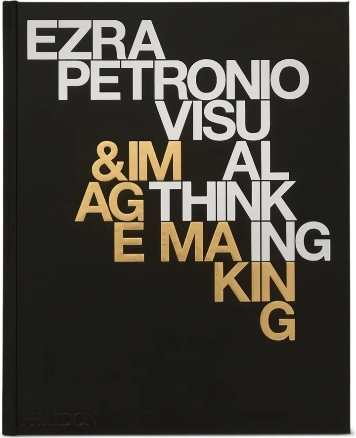 Phaidon Ezra Petronio visual image-making book (35cmx28cm)
