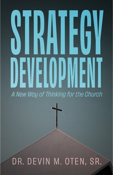 Trilogy Christian Publishing StrategyDevelopment-byDevinMOten(Paperback)