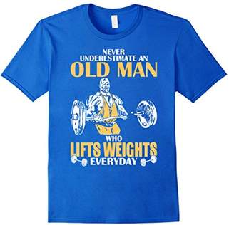 Never Underestimate An Old Man Who Lifts Weights TShirt