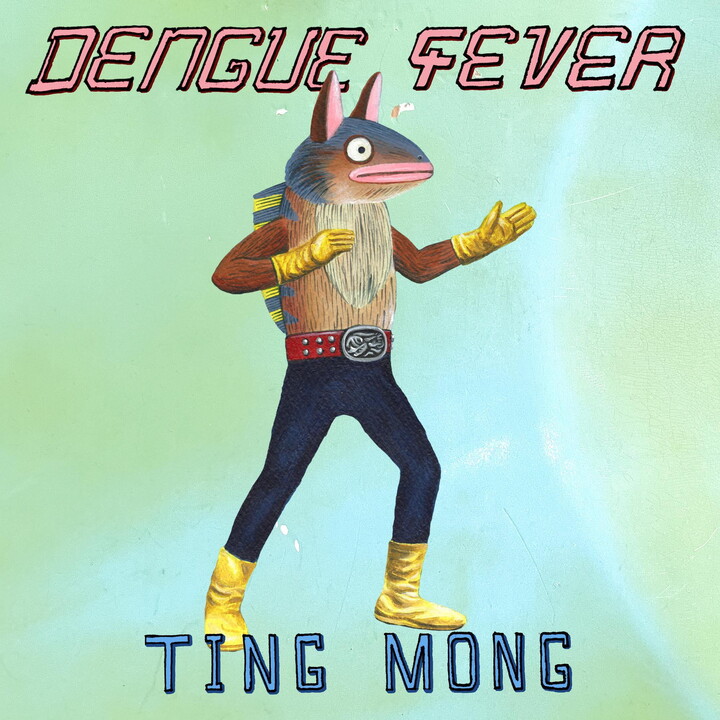 Dengue Fever - Ting Mong - Music & Performance - Vinyl