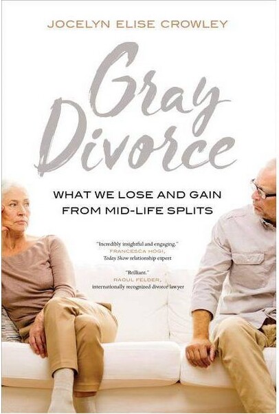 University of California Press GrayDivorce-byJocelynEliseCrowley(Paperback)