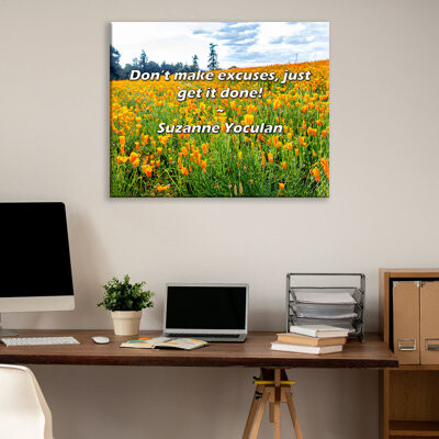 Astoria Grand Artsy Quote "Don’t make excuses, just get it done!" By Suzanne Yoculan Gallery Wrapped Canvas