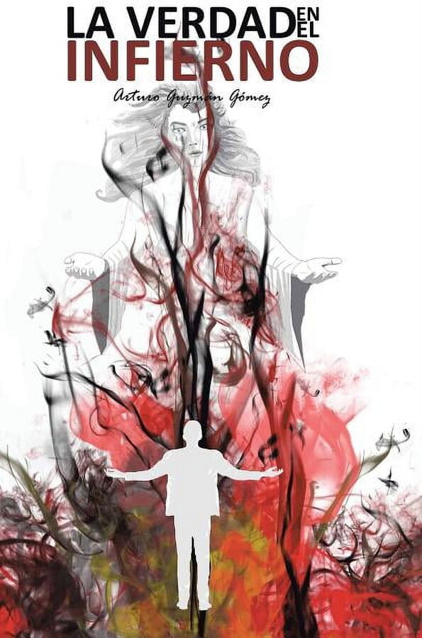 La verdad en el infierno (Hardcover)