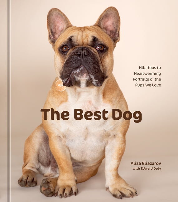 The Best Dog, (Hardcover)