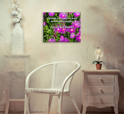 Astoria Grand Artsy Quote "Taking a break can lead to breakthroughs." By Russell Eric Dobda Gallery Wrapped Canvas