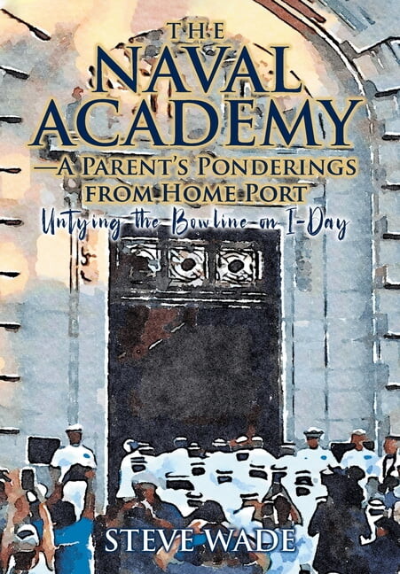 The Naval Academy, (Hardcover)
