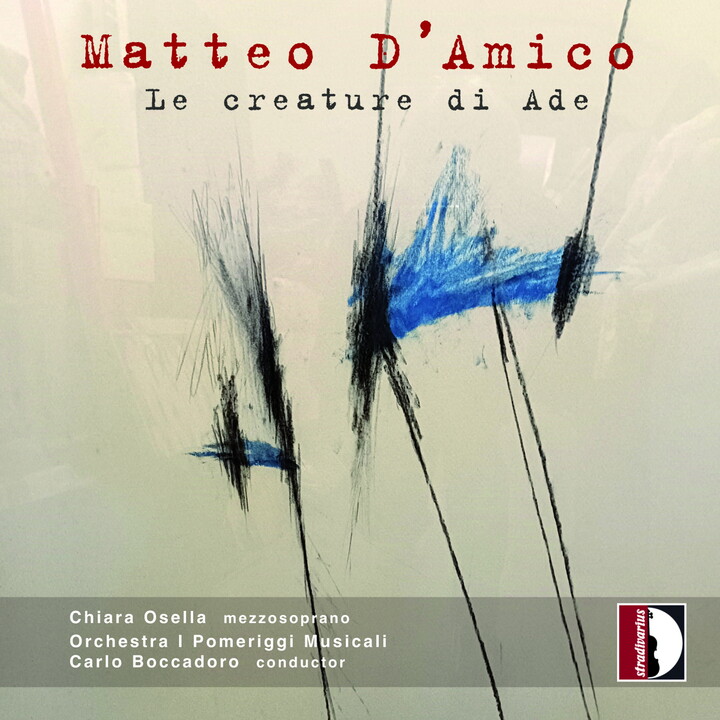 Stradivarius Remy Ballot Ensemble - Matteo D'Amico: Le creature di Ade - Music & Performance - CD