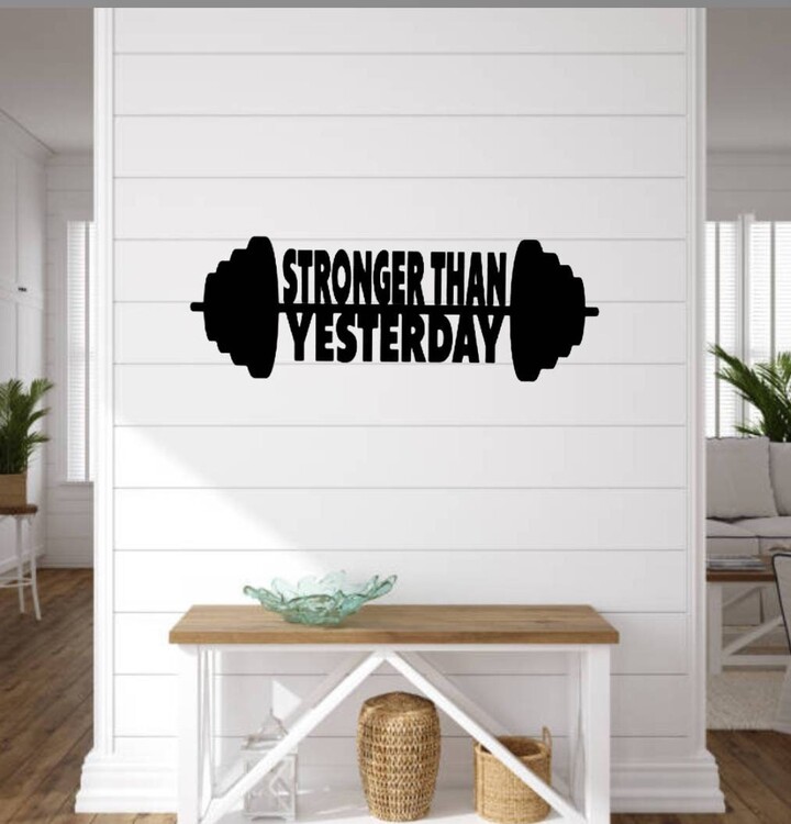 stronger Than Yesterday Sign | Home Gym Personalized Custom Fitness Weight Cross Fit
