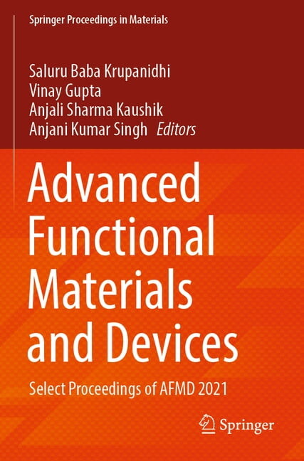 Springer Proceedings in Materials: Advanced Functional Materials and Devices: Select Proceedings of Afmd 2021 (Paperback)
