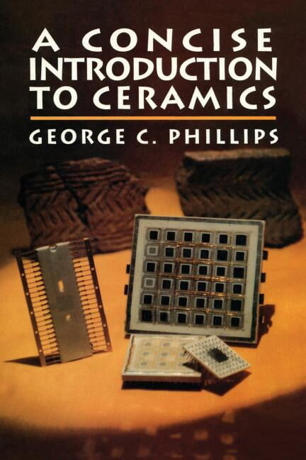 A Concise Introduction to Ceramics, (Paperback)