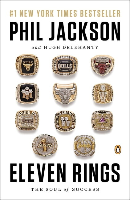 Phil Jackson Eleven Rings: The Soul of Success, (Paperback)